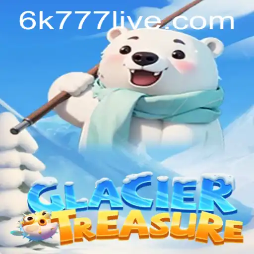 Discover the Magic of GlacierTreasure: An Immersive Gaming Experience
